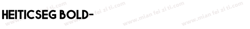 heiticseg bold字体转换
